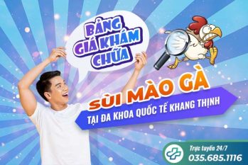 Bảng giá khám chữa sùi mào gà tại Phòng khám Đa khoa HCM